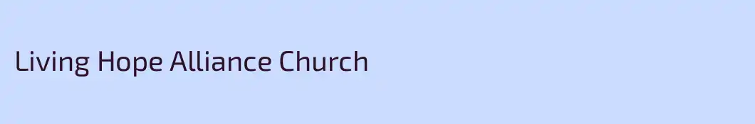 Living Hope Alliance Church